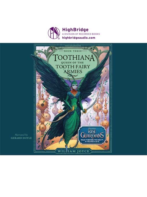Title details for Toothiana, Queen of the Tooth Fairy Armies by William Joyce - Available